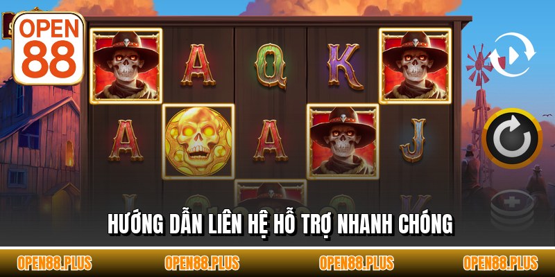 Hướng dẫn liên hệ hỗ trợ nhanh chóng